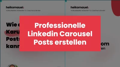 professionelle-linkedin-carousel-post-erstellen-heiko-mauel